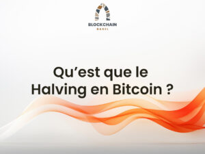 Formation Blockchain Maroc - Qu’est que le Halving en Bitcoin