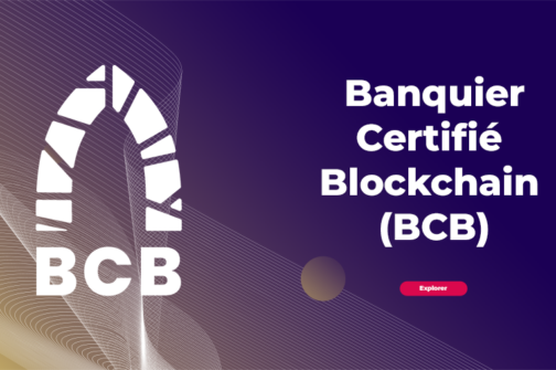 Formation Blockchain Maroc - Banquier Certifié Blockchain (BCB)