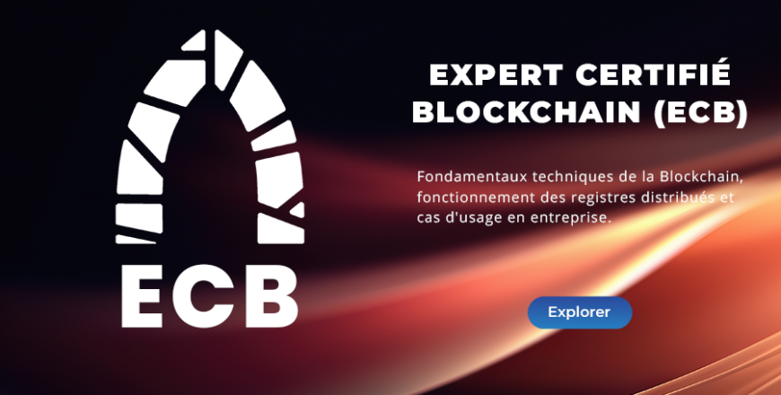 Expert Certifié Blockchain (ECB)