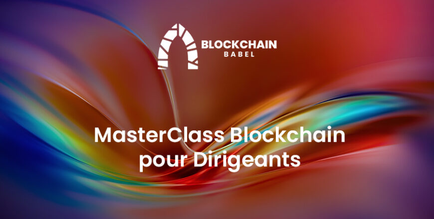 MasterClass Blockchain Dirigeants